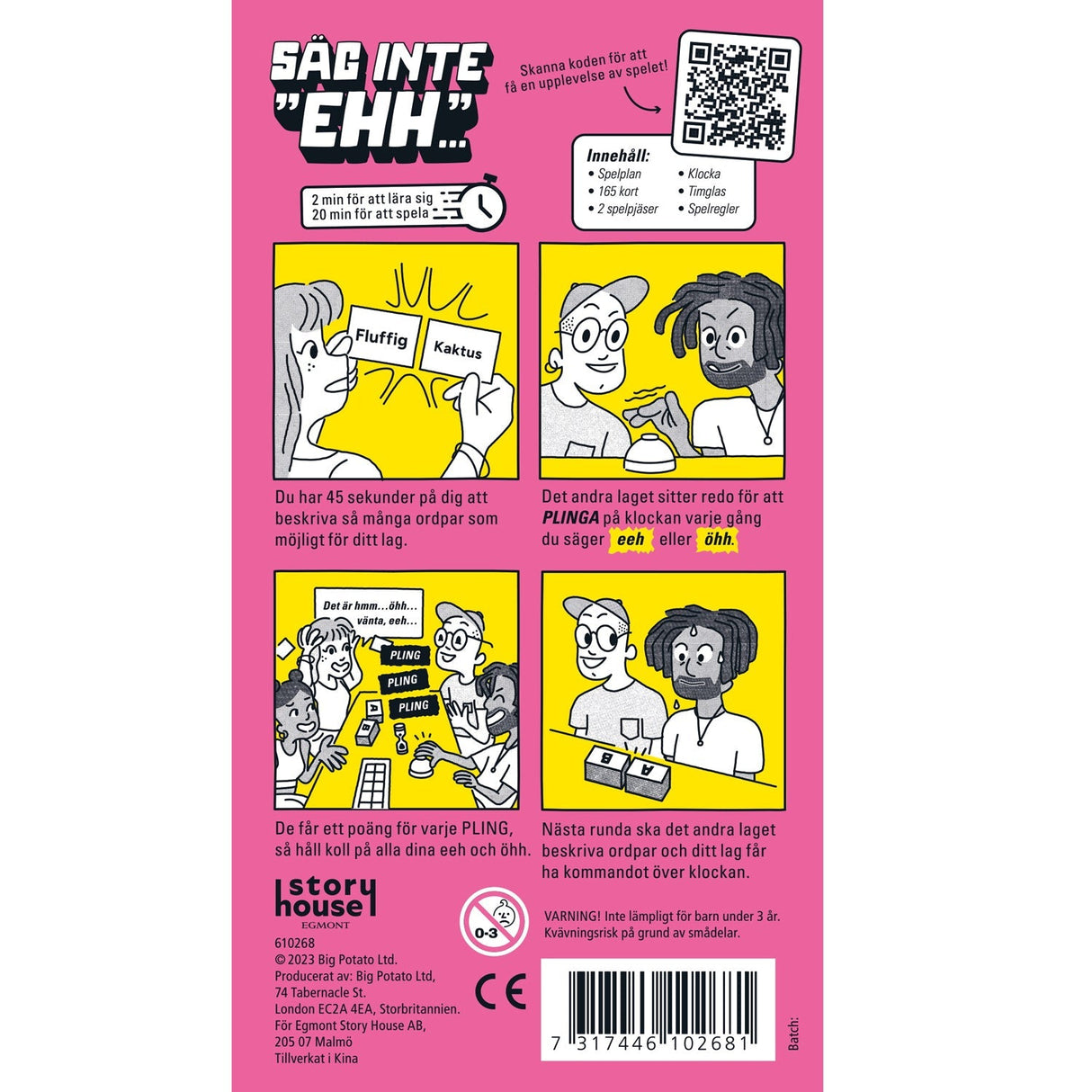 Kärnan Spel Säg Inte Ehh